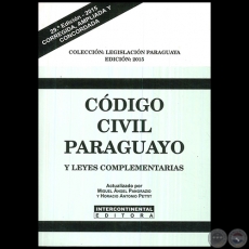 CÓDIGO CIVIL PARAGUAYO Y LEYES COMPLEMENTARIAS - Actualizado por MIGUEL ÁNGEL PANGRAZIO CIANCIO / HORACIO ANTONIO PETTIT - Año 2015
